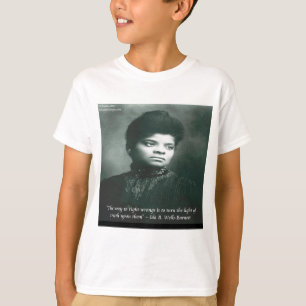 Ida B Wells & Truth Quote T-Shirt