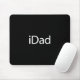 iDad (i Vater) Mouse Pad - Ein Geschenk für den mo Mousepad (Mit Mouse)