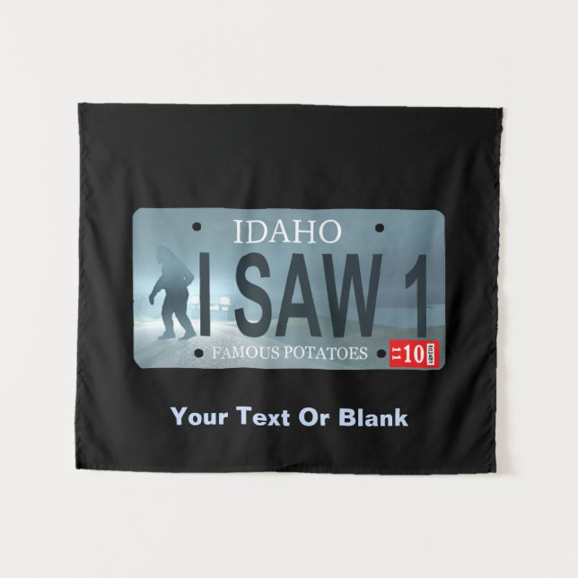 Idaho "I Saw 1" Sasquatch Lizenzschild Wandteppich (Vorderseite (Horizontal))