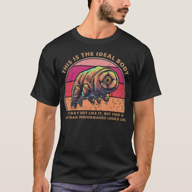 Ideal Body Funny Tardigrade Water Bear Moss Pigmen T-Shirt (Vorderseite)