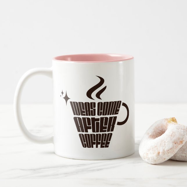 Ideas Come After Coffee – Trendy Vertical  Zweifarbige Tasse (Mit Donut)