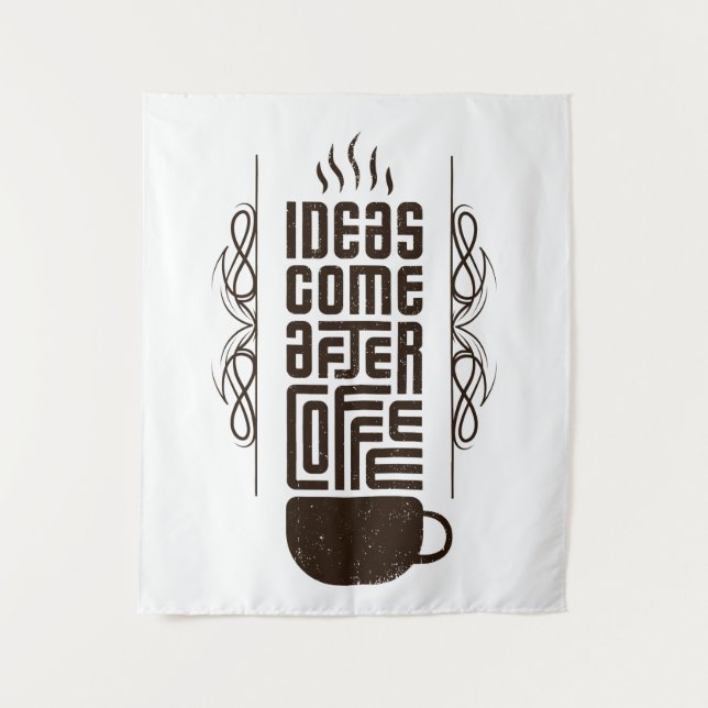 Ideen kommen nach Kaffee, trendige Typografie-Buch Wandteppich (Vorderseite)