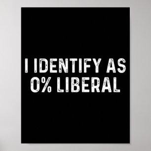 Identifiziere mich als 0 Prozent liberaler Ehemann Poster