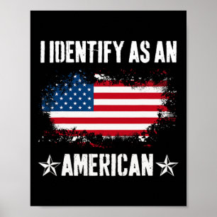 Identifizieren als amerikanische Flagge stolz US-A Poster
