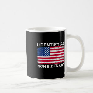 Identifizieren als nicht-Bidenary Patriot American Kaffeetasse