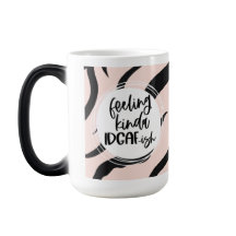 IDGAF-ISH Morphing-Tasse