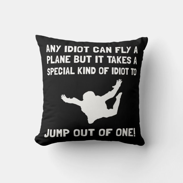 Idiot Skydiving Kissen (Vorderseite)