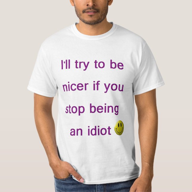 Idiot T-Shirt (Vorderseite)