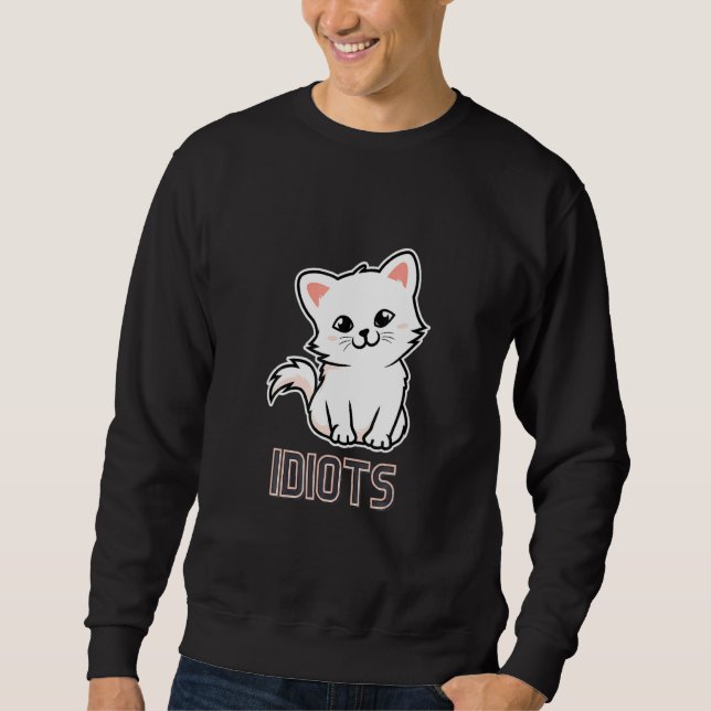 Idiots Meme  Retro Style Vintage Cats Sweatshirt (Vorderseite)