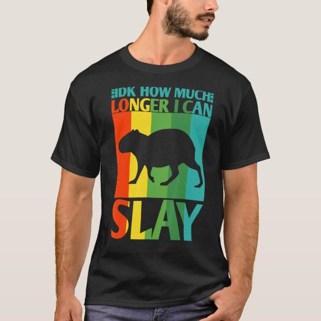 Idk, wie lange ich Capybara Meme Vint noch töten k T-Shirt (Vorderseite)