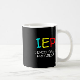 IEP I ermutigt zur Förderung von Fortschritten in  Kaffeetasse