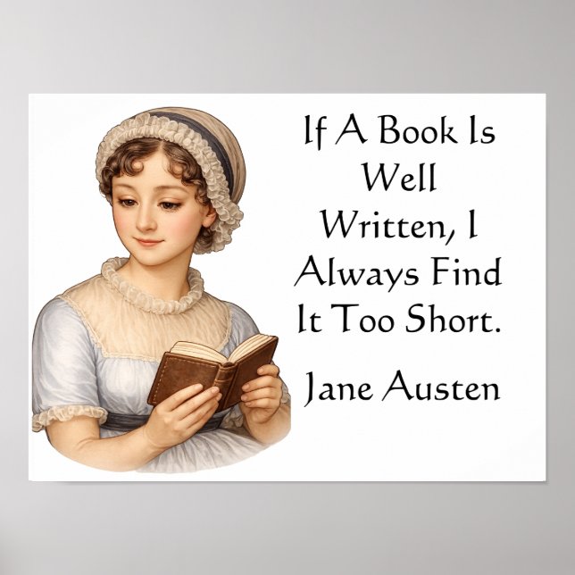 If a book is well written, . Jane Austen  Poster (Vorne)
