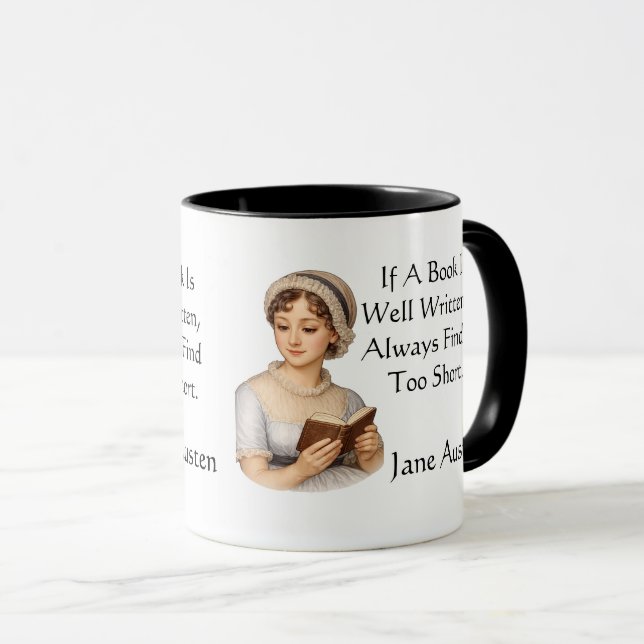 If a book is well written, . Jane Austen  Tasse (VorderseiteRechts)