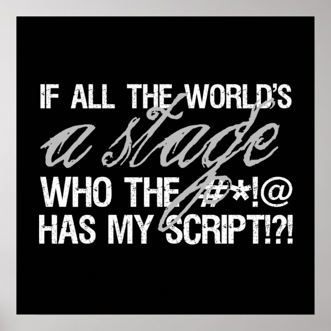 If all the world's a stage ... poster (Vorne)