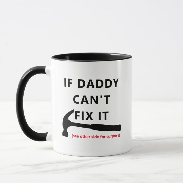 If Dad Can't Fix It Mug - Funny Sarcastic Quote! (Gauche)