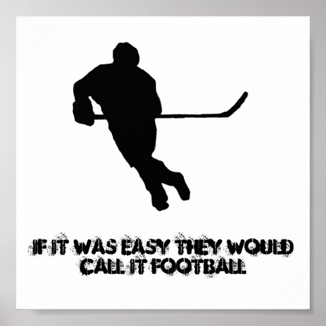 If it was easy they would call it Football... Poster (Vorne)