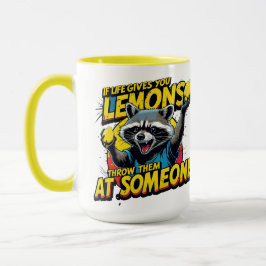  If life gives you lemons... Tasse