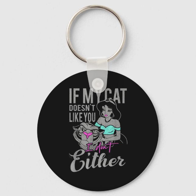 If My Cat Doesn't Like You I Don't  Schlüsselanhänger (Vorderseite)