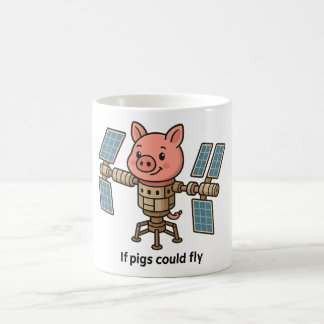 If pigs could fly - Piggie space station Kaffeetasse