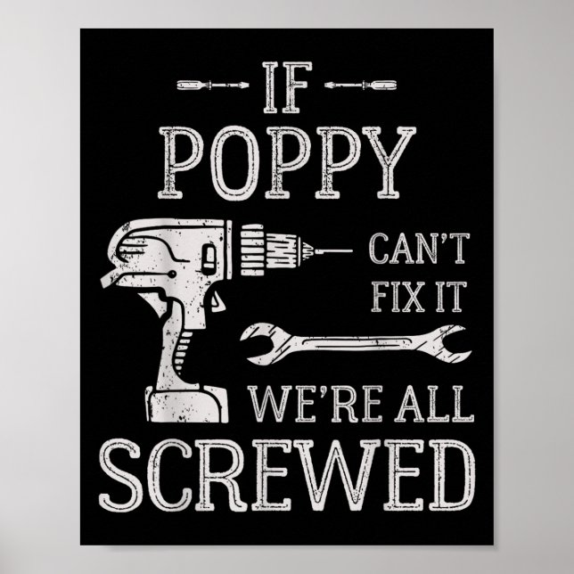 If Ppy Can't Fix It We're All Screwed Father's Day Poster (Vorne)