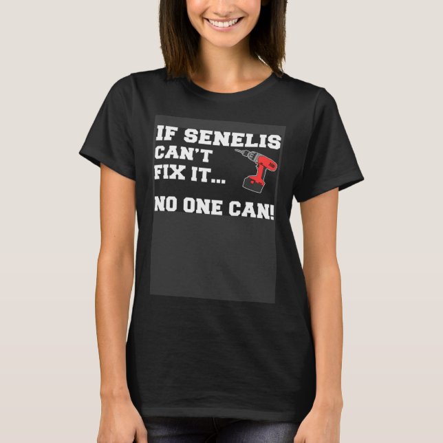 If Senelis Can t Fix It No One Can Lithuanian Gran T-Shirt (Vorderseite)