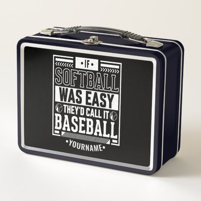If Softball Was Easy They'd Call It Baseball Metall Brotdose (Vorderseite)