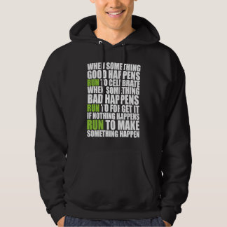 If Something Great Happens Run Runners Motivationa Hoodie