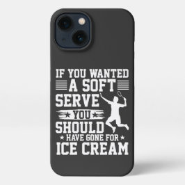 If You Wanted A Soft Serve Tennis iPhone Hülle