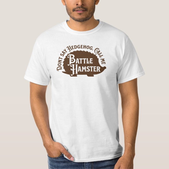 Igel Battle Hamster (Farbe ändern) T-Shirt (Vorderseite)