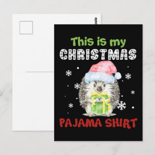 Igel Das ist mein Weihnachts-Pajama-Shirt Postkarte