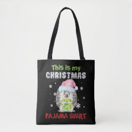 Igel Das ist mein Weihnachts-Pajama-Shirt Tasche