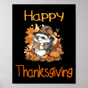Igel Fall Erntedank glücklich Thanksgiving Poster