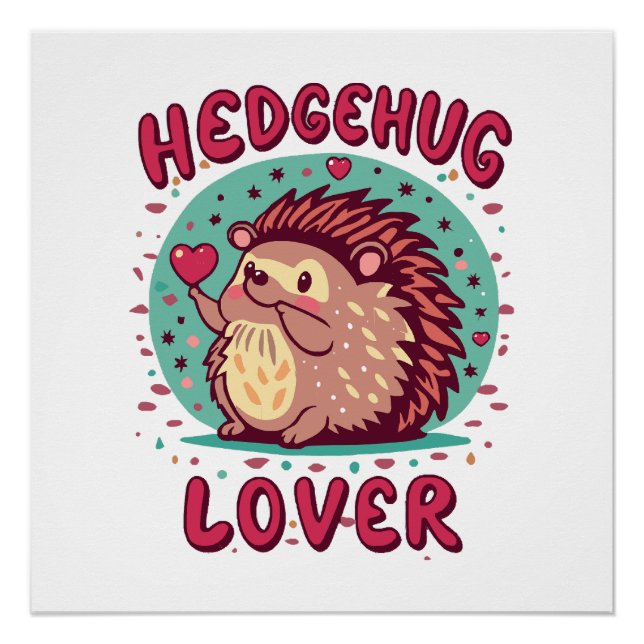 Igel-Liebhaber Poster (Vorderseite)
