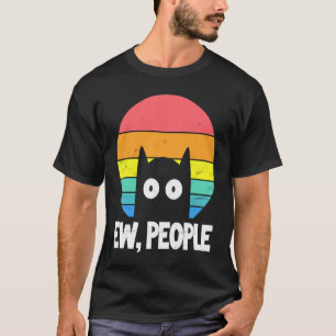 Igitt Leute Katze Katze T-Shirt