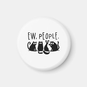 Igitt Leute Lustige Miauende Schwarze Katzen  Magnet