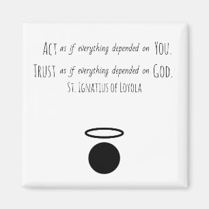 Ignatius von Loyola Quote Magnet
