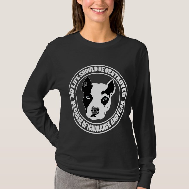 Ignoranz und Furcht zerstört das Leben T-Shirt (Vorderseite)