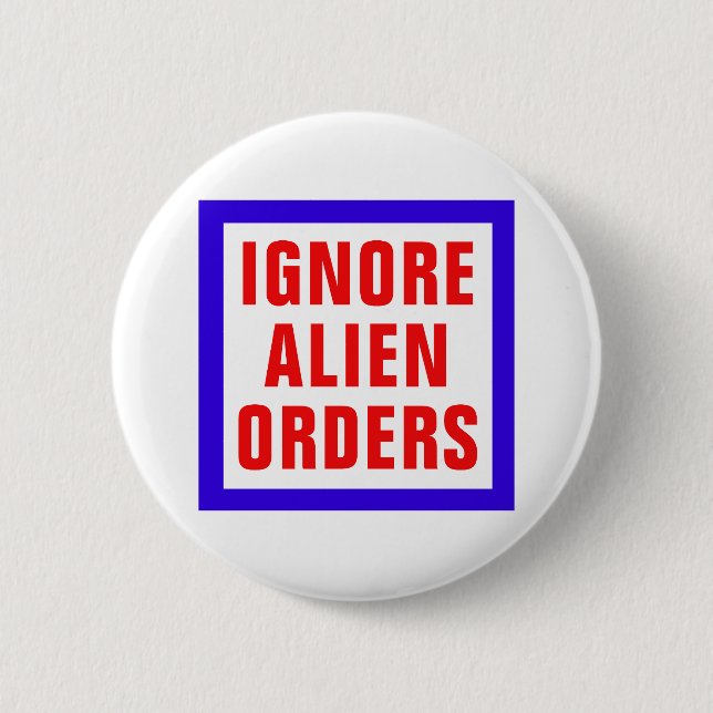 Ignorieren Sie alien-Aufträge Button (Vorderseite)