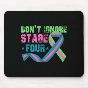 Ignorieren Sie Bühne vier metastasierende Brustkre Mousepad