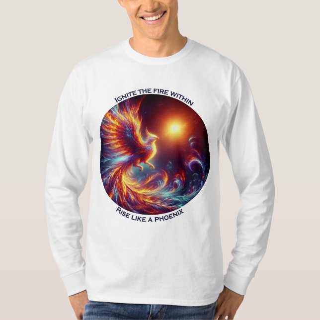 Ignorieren Sie die Feuer im Aufstieg wie ein Phöni T-Shirt (Vorderseite)