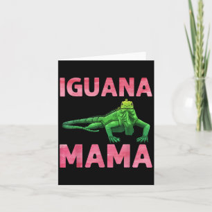 Iguana Art for Mama Girls Women Lizard Reptile Igu Karte