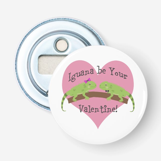 Iguana ist Ihr Valentine Flaschenöffner (Vorderseite)