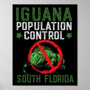 Iguana Jagddesign für Südflorida Iguana Hun Poster