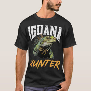 Iguana Reptile Lover Herpetology Iguana Hunter Lon T-Shirt