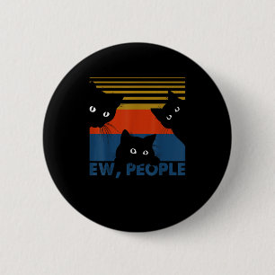 Ih Leute Retro-Katze Lustig Vintage Introvertiert Button