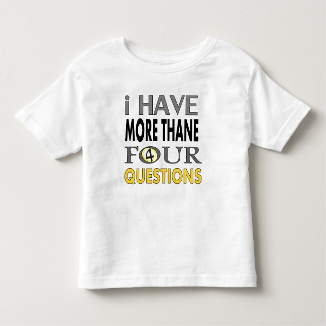 Ihave more than four querstions kleinkind t-shirt (Vorderseite)