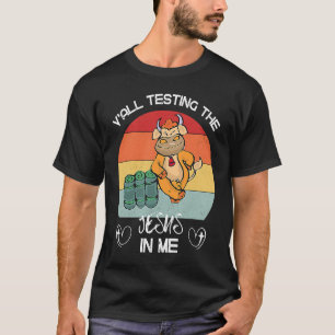 Ihr alle testet den Jesus in meiner Kirche lustige T-Shirt