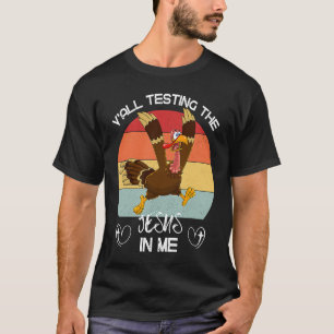 Ihr alle testet den Jesus in meiner Kirche lustige T-Shirt