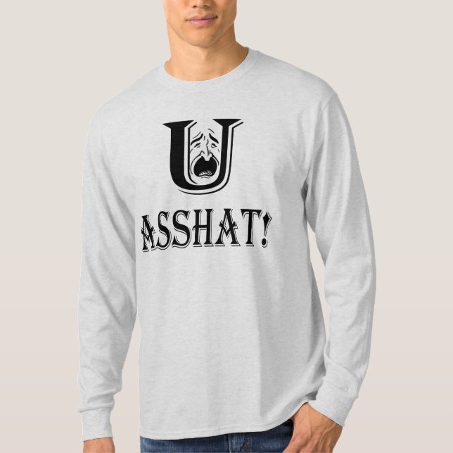 Ihr Asshst Black Schriftart Insult Unisex Long Sle T-Shirt (Vorderseite)