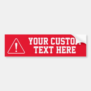 Ihr benutzerdefinierter Text hier - ROT Aufmerksam Autoaufkleber